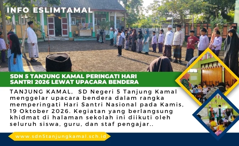 SDN 5 Tanjung Kamal Peringati Hari Santri 2026 Lewat Upacara Bendera